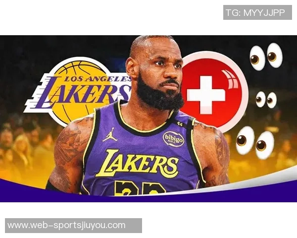 湖人队对詹姆斯伤情表示轻微担忧计划逐步恢复状态